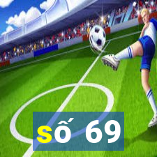 số 69