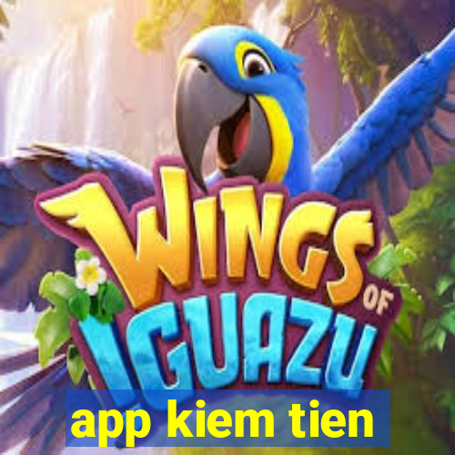 app kiem tien