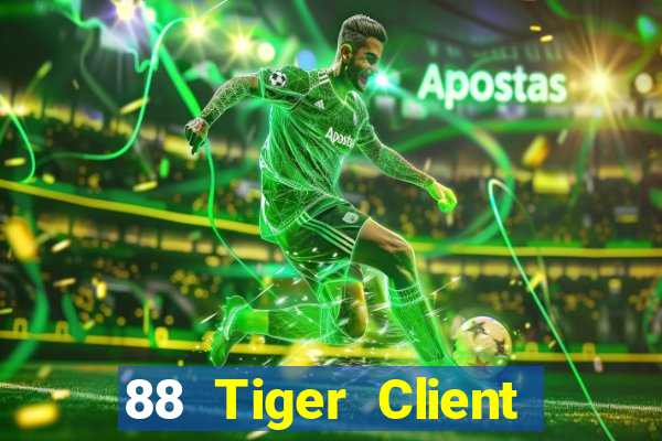 88 Tiger Client Tải về