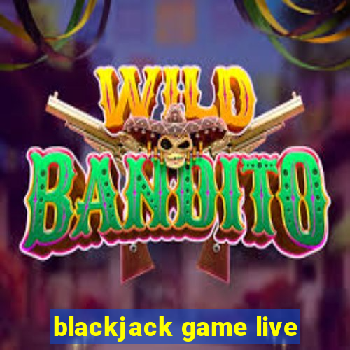 blackjack game live