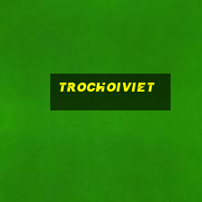 trochoiviet