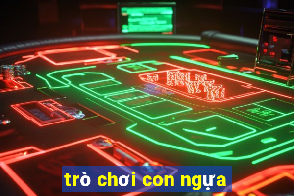 trò chơi con ngựa