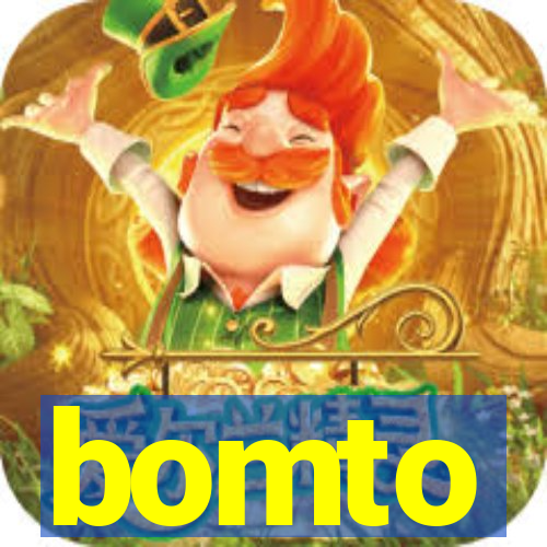 bomto