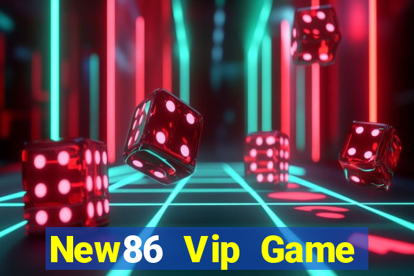 New86 Vip Game Bài Nhất Vip