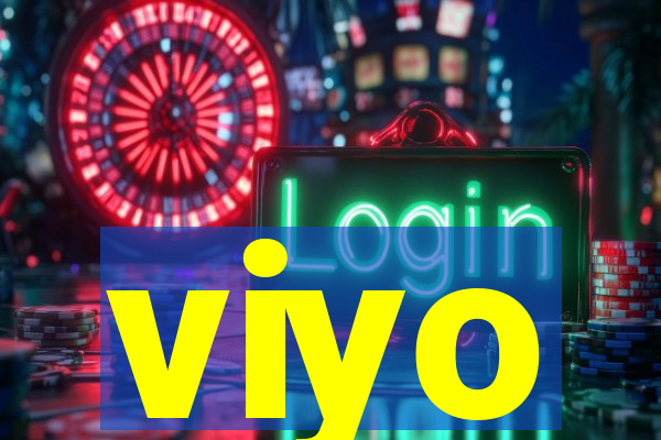 viyo