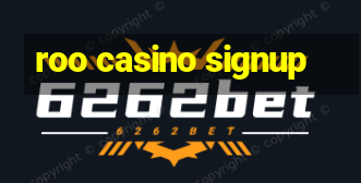 roo casino signup