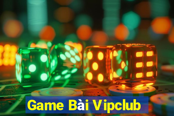 Game Bài Vipclub