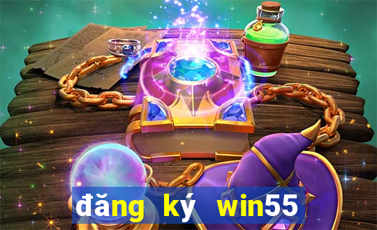 đăng ký win55 nhận 55k