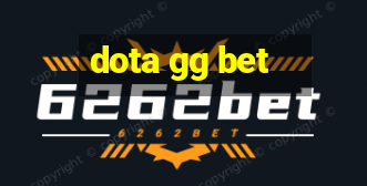 dota gg bet