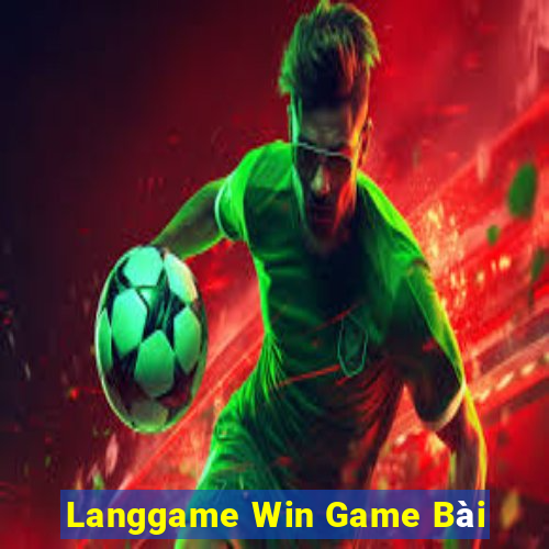 Langgame Win Game Bài