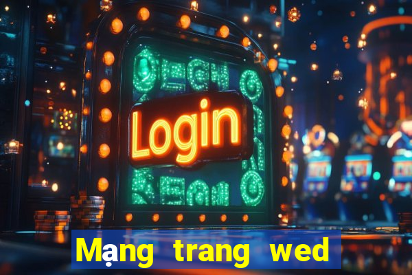 Mạng trang wed xổ số 900w