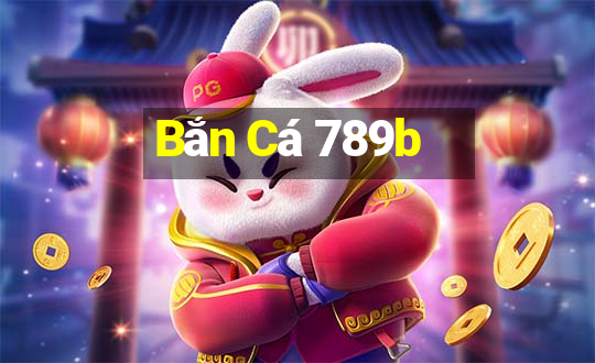 Bắn Cá 789b