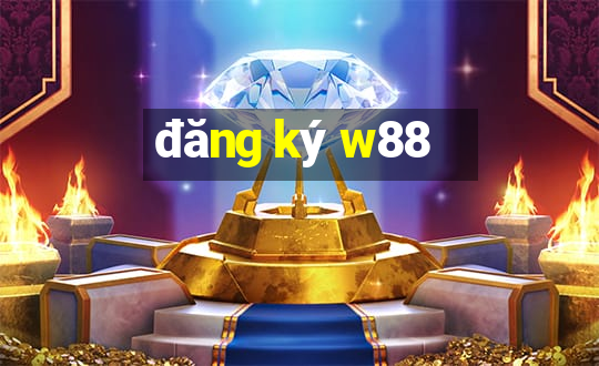 đăng ký w88