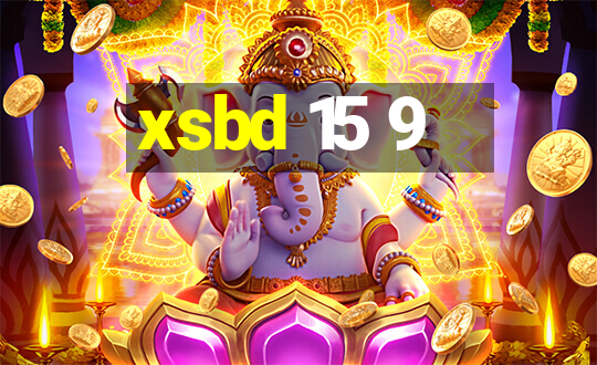 xsbd 15 9