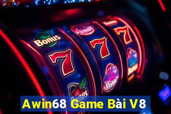 Awin68 Game Bài V8