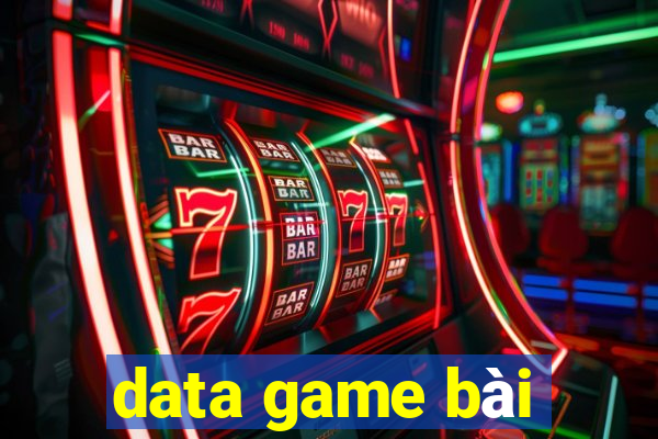 data game bài