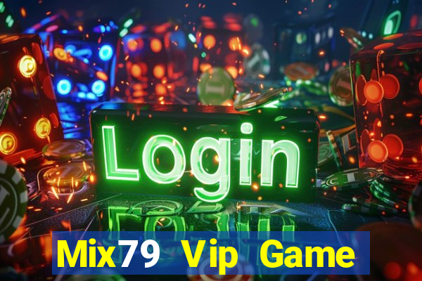 Mix79 Vip Game Bài B52 Đổi Thưởng