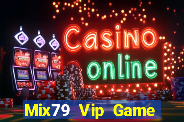 Mix79 Vip Game Bài B52 Đổi Thưởng