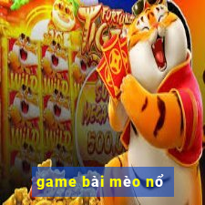 game bài mèo nổ