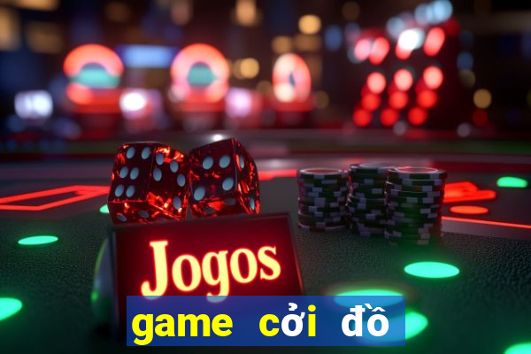 game cởi đồ người đẹp