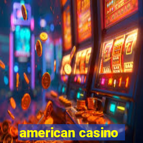 american casino