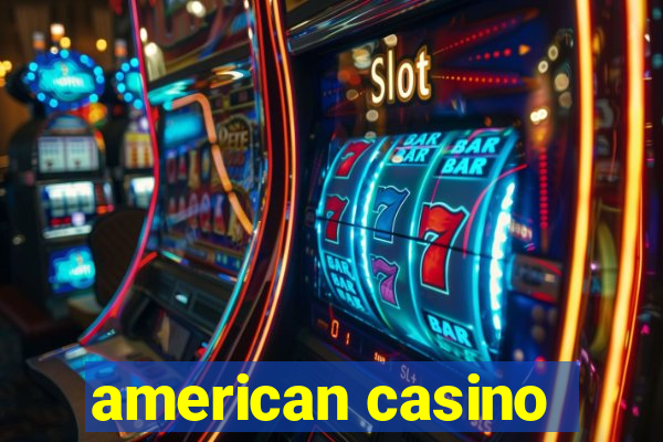 american casino