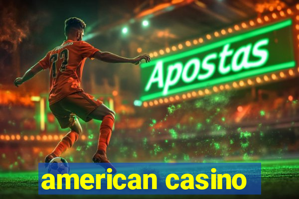 american casino