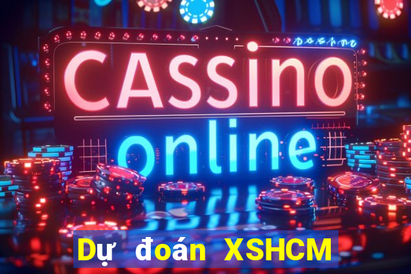 Dự đoán XSHCM ngày 10