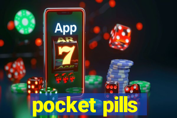 pocket pills