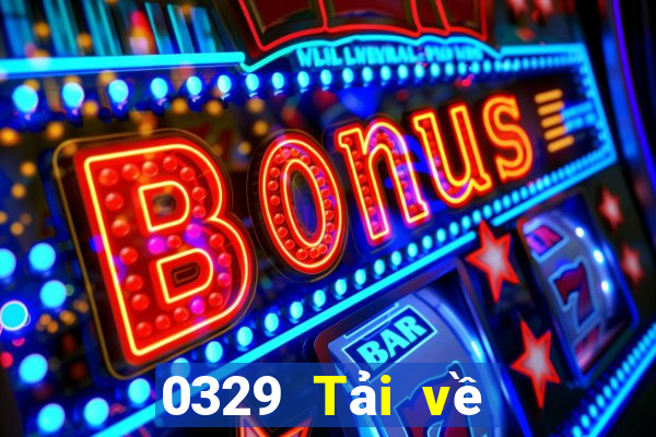 0329 Tải về Việt nam