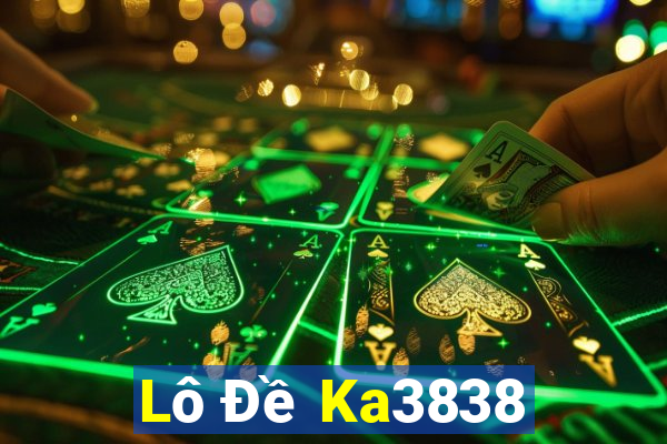 Lô Đề Ka3838