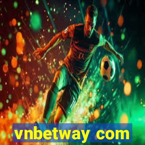 vnbetway com