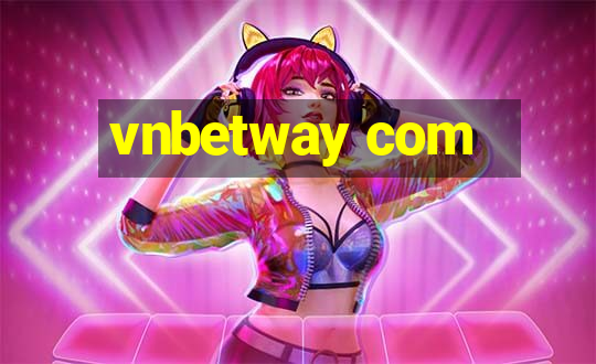 vnbetway com