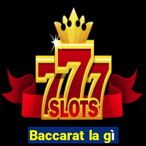 Baccarat la gì