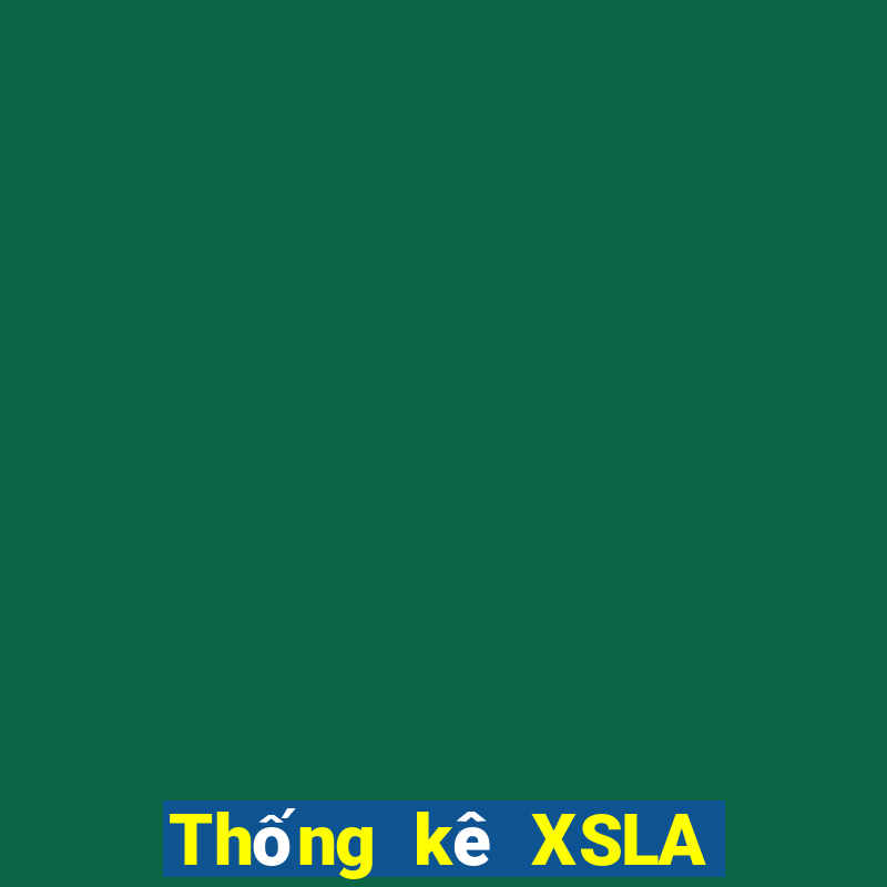 Thống kê XSLA Thứ 2