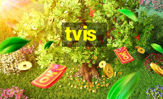 tvis