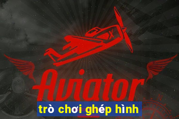 trò chơi ghép hình