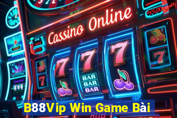 B88Vip Win Game Bài