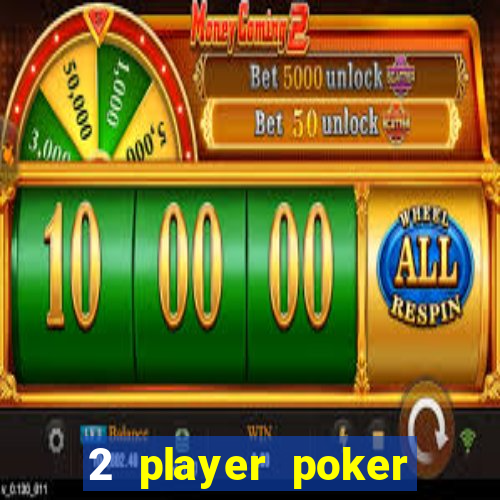 2 player poker games online