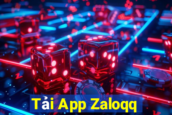 Tải App Zaloqq