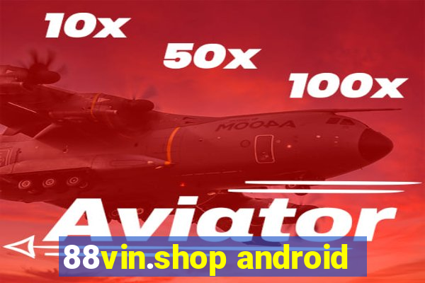 88vin.shop android