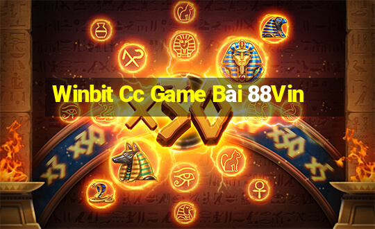 Winbit Cc Game Bài 88Vin