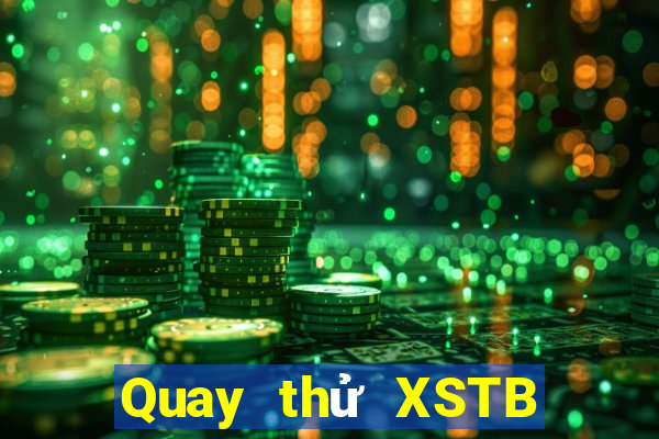 Quay thử XSTB ngày 19