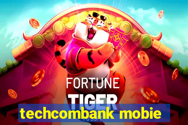 techcombank mobie