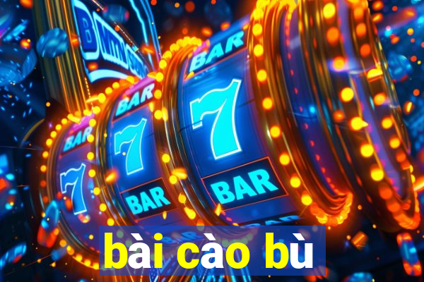 bài cào bù