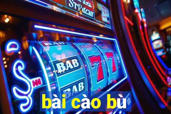 bài cào bù