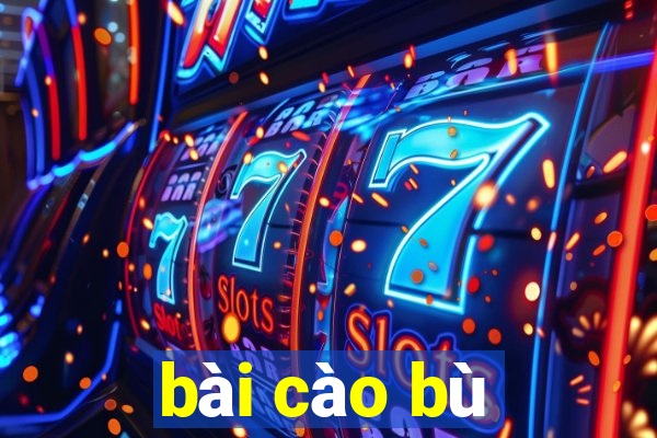 bài cào bù