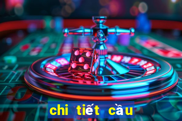 chi tiết cầu lô tại vị trí