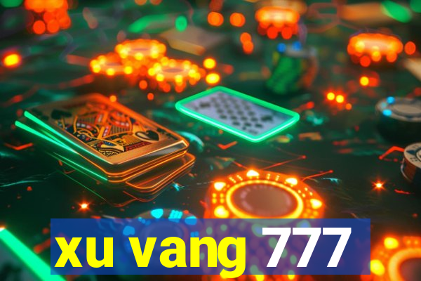 xu vang 777