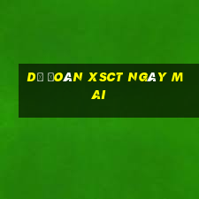 Dự đoán XSCT ngày mai